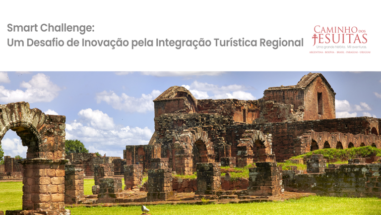 Lançado Smart Challenge para impulsionar o Caminho dos Jesuítas, principal corredor turístico da América do Sul